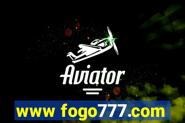 www fogo777.com